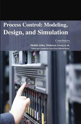 Process Control: Modeling,  Design,  and Simulation