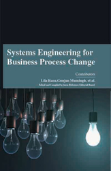 Systems Engineering for Business Process Change