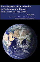 Encyclopaedia of Introduction to Environmental Physics: Planet Earth,  